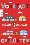 Vorstadtgeflüster: Roman
