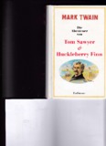 Die Abenteuer von Tom Sawyer und Huckleberry Finn