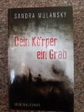 Dein Körper ein Grab