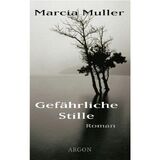 Gefährliche Stille 
