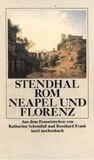 ROM, NEAPEL UND FLORENZ.