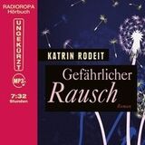 Gefährlicher Rausch mp3 