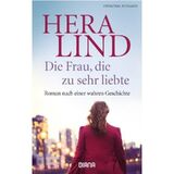 Die Frau, die zu sehr liebte