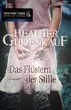 Das Fl&uuml;stern der Stille