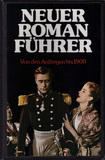 Neuer Roman Führer (Von den Anfängen bis 1900)