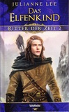Das Elfenkind - Ritter der Zeit 2