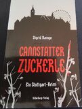 Cannstatter Zuckerle - Ein Stuttgart-Krimi