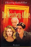 Die Weissberg-Affaire