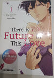 There is no Future in This Love 1