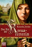 Der Eid der Kreuzritterin