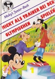 Micky als Trainer bei den Olympischen Spielen (Micky's Junior-Buch)