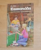 Esmeralda oder Wenn Wetten süß wie Waffeln sind