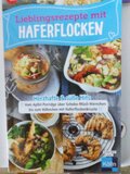 Lieblingsrezepte mit Haferflocken 