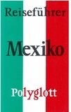  Reiseführer Mexiko