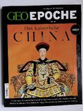 GEO Epoche Nr. 93 - Das kaiserliche China