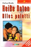Heiße Noten / Alles Palleti (California Dreams)