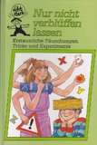 Nur nicht verblüffen lassen