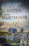 Die Toten vom Dartmoor / RESERVIERT f&uuml;r tahyaa