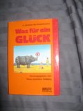 9. Jahrbuch der Kinderliteratur: Was für ein Glück