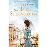 Das Haus der Seidenbl&uuml;ten