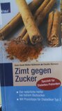 Zimt gegen Zucker - Speziell für Diabetes-Patienten