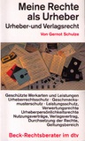 Meine Rechte als Urheber - Urheber- und Verlagsrecht