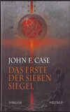 Das Erste der sieben Siegel - Thriller