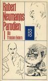 Robert Neumanns Parodien 1 - Mit fremden Federn