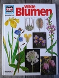 Was ist was - Band 26: Wilde Blumen - Jugendbuch