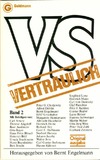 VS vertraulich. Band 2. [VS bedeutet: Verband deutscher Schriftsteller.]