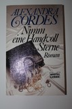 Nimm eine Handvoll Sterne - Roman