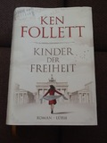 Kinder der Freiheit (Jahrhundert-Trilogie, Band 3)