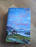 Eine Liebe in den Highlands: Roman